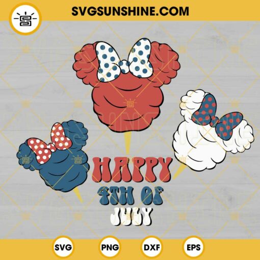 Happy 4th Of July Minnie Mouse Cotton Candy SVG, Disney America SVG, Disneyland Independence Day Vacation SVG PNG DXF EPS Files
