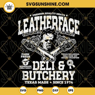 Leatherface Deli And Butchery SVG, The Texas Chain Saw Massacre 1974 ...