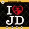 I Love JD Corpse Bride SVG, Victor Van Dort SVG, Johnny Depp Love SVG PNG DXF EPS Cut Files