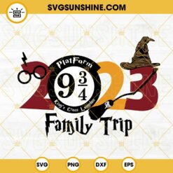 Family Trip 2023 Harry Potter SVG, Wizarding World Vacation SVG, Universal Studios SVG PNG DXF EPS