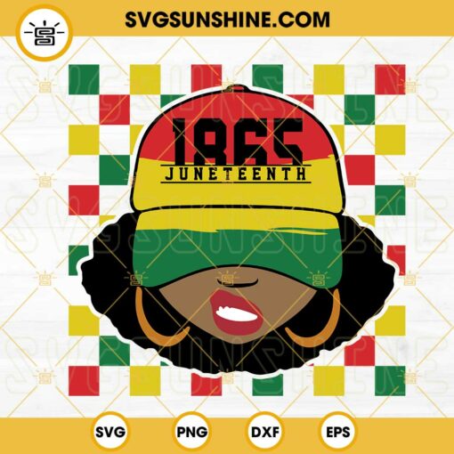 1865 Juneteenth Girl SVG, Afro Woman With Hat SVG, African American SVG, Black History SVG PNG DXF EPS