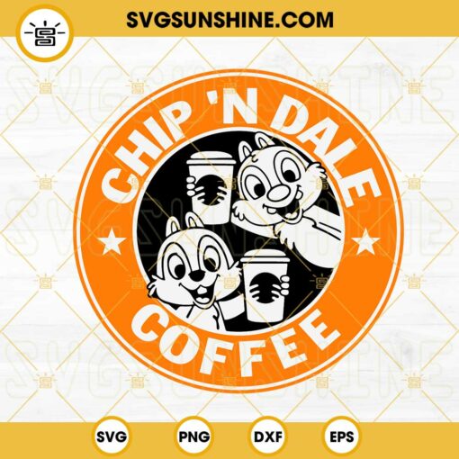 Chip N Dale Coffee Starbucks Logo SVG, Rescue Rangers Coffee SVG, Disney Starbucks SVG PNG DXF EPS Cricut