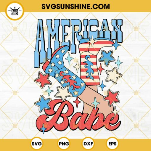 American Babe Cowgirl SVG, Cowboy Boots SVG, Howdy 4th July SVG, Funny Retro Western Patriotic SVG PNG DXF EPS Files