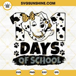 101 Days Of School SVG, Dalmatian SVG, 100 Days Of School SVG, Disney School SVG PNG DXF EPS