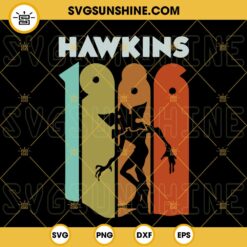 Retro Hawkins 1986 SVG, Demogorgon SVG, Stranger Things SVG PNG DXF EPS