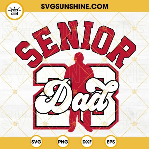 Air Senior 23 Dad SVG, Class Of 2023 SVG, Senior 2023 SVG, Fathers Day Graduate SVG PNG DXF EPS