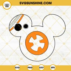 BB 8 Mickey Mouse Head SVG, Disney Star Wars SVG PNG DXF EPS Cut Files