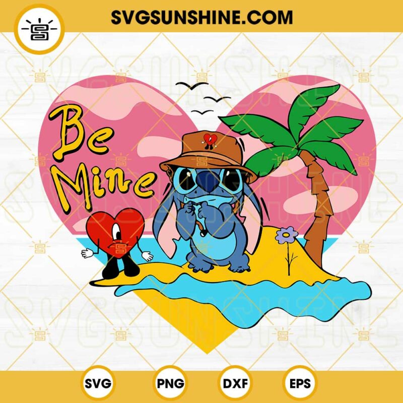 Stitch Bad Bunny Be Mine SVG, Baby Benito Stitch Sad Heart SVG
