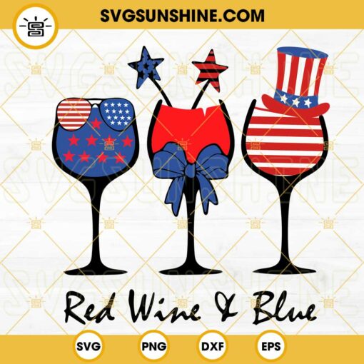 Red Wine And Blue SVG, 4th Of July Wine SVG, Independence Day Drinks SVG PNG DXF EPS