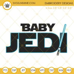 Baby Jedi Lightsaber Embroidery Design File, Star Wars Family Embroidery Pattern