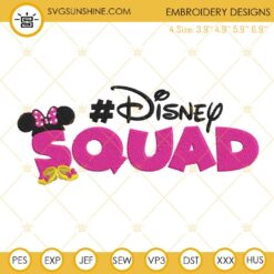 Disney Squad Minnie Embroidery Designs, Disney Vacation Embroidery Files