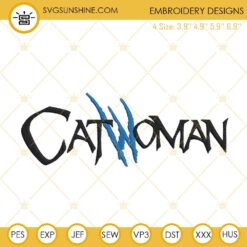 Catwoman Logo Embroidery Designs, Superhero DC Comics Machine Embroidery Files