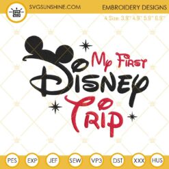 My First Disney Trip Embroidery Designs, Disney Family Machine Embroidery Files