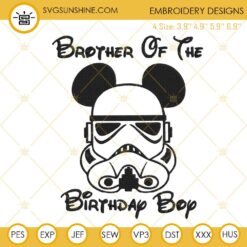 Brother Of The Birthday Boy Stormtrooper Embroidery Design, Star Wars Party Embroidery File