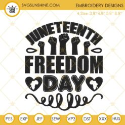 Juneteenth Freedom Day Fist Hand Embroidery Design Files