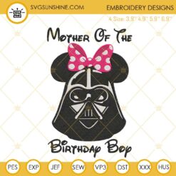 Mother Of The Birthday Boy Darth Vader Embroidery Design, Star Wars Birthday Embroidery File