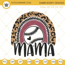Baseball Mama Leopard Rainbow Embroidery Files, Mothers Day Sports Embroidery Designs