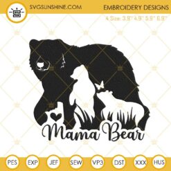 Mama Bear Embroidery Designs, Cute Mothers Day Machine Embroidery Files