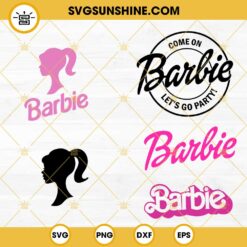 Barbie Bundle SVG, Barbie 2023 SVG, Come On Barbie Lets Go Party SVG