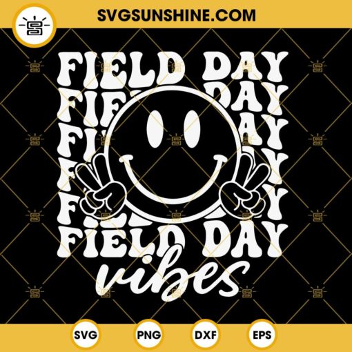 Field Day Vibes SVG, Field Day SVG, Last Day Of School SVG, Field Day 2023 SVG, School Game Day SVG