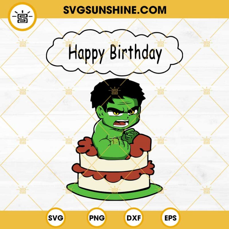 Happy Birthday Hulk SVG, The Incredible Birthday Boy SVG, Super Hero ...