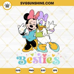 Minnie And Daisy Besties SVG, Friendship SVG, Girl Friend Trip SVG, Disney Friend SVG PNG DXF EPS Cricut