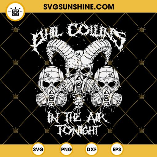 Phil Collins SVG, In the Air Tonight SVG, Death Metal SVG