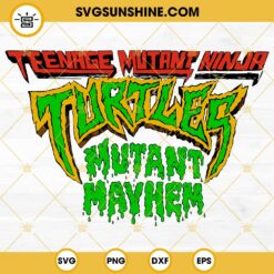 Teenage Mutant Ninja Turtles Mutant Mayhem SVG Cut Files