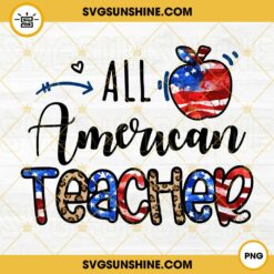 All American Teacher PNG, American Flag 4th Of July PNG, Leopard Print PNG, USA Teachers Patriotic PNG