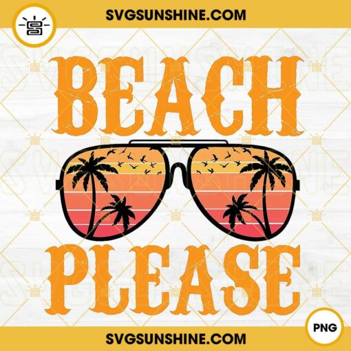 Beach Please PNG, Sunglasses PNG, Summer Vacation PNG