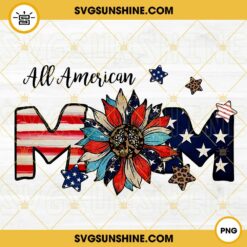 All American Mom PNG, America Sunflower PNG, Retro 4th Of July PNG, USA Freedom PNG