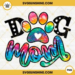Dog Mom Tie Dye PNG, Dog Mama PNG, Fur Mom PNG, Cute Dog Lover PNG