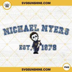 Michael Myers Est 1978 PNG, Cute Halloween Horror Movie PNG Digital Download