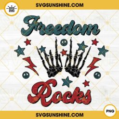 Freedom Rocks PNG, Funny Independence Day PNG, Skeleton Rock Hand PNG, 4th Of July Rock PNG