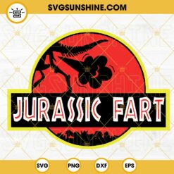 Jurassic Fart SVG, Funny Farting Dinosaur SVG PNG DXF EPS Cricut Files