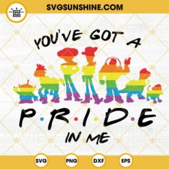 You've Got A Pride In Me SVG, Toy Story LGBT Pride Month SVG PNG DXF EPS Instant Download