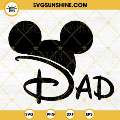 Dad Mickey Hat SVG, Daddy Family Trip SVG, Disney Family Vacation SVG, Mouse Dad SVG, Funny Fathers Day SVG PNG DXF EPS