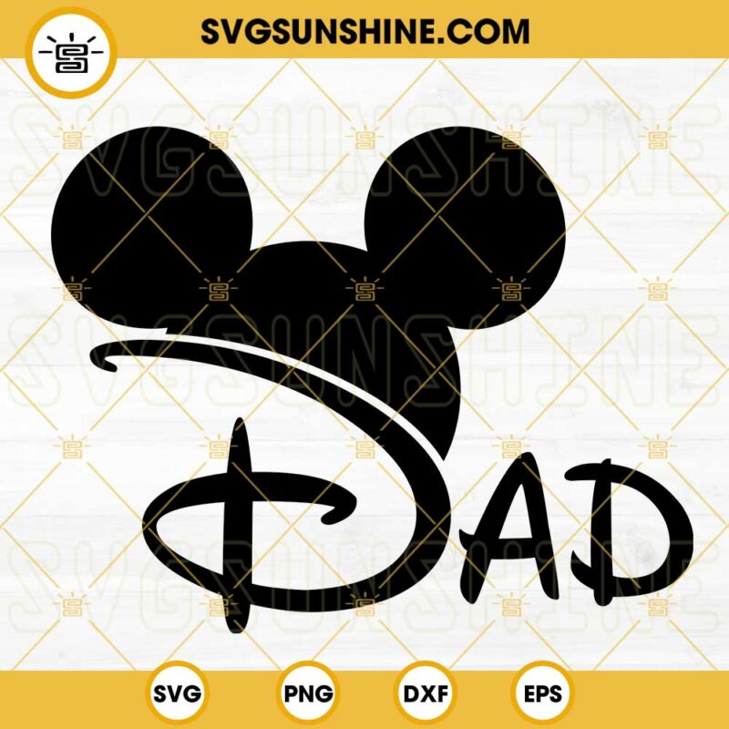 Dad Mickey Hat SVG, Daddy Family Trip SVG, Disney Family Vacation SVG ...