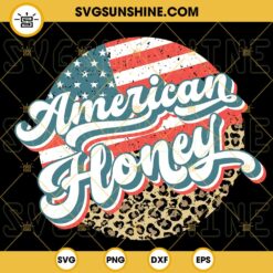 American Honey Retro Leopard SVG, American Girl Patriotic SVG, 4th Of July SVG, Funny Independence Day SVG PNG DXF EPS
