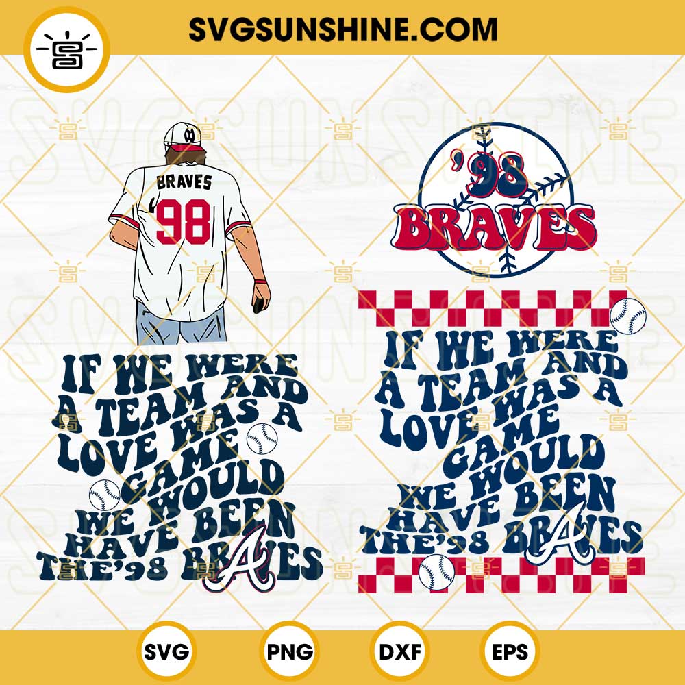If We Were A Team And Love Was A Game SVG Bundle, We Would Have Been