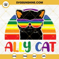 Ally Cat LGBT SVG, Rainbow Pride Flag SVG, LGBT Month SVG, LGBT Cat Lovers SVG PNG DXF EPS