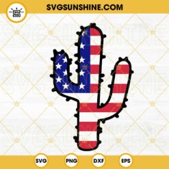 Cactus 4th Of July SVG, Cactus SVG, Fourth Of July SVG, Independence Day SVG PNG DXF EPS Cricut