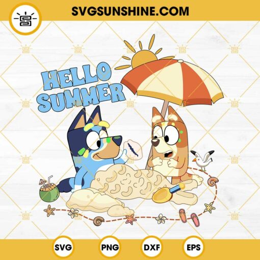 Bluey Hello Summer SVG, Bluey SVG, Hello Summer SVG