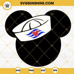 Mickey Cruise Hat SVG, Disney Cruise Line SVG, Disney Family Cruise Trip SVG PNG DXF EPS