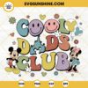 Cool Dads Club Disney SVG, Happy Fathers Day SVG, Best Dad SVG, Family Vacay Mode SVG PNG DXF EPS