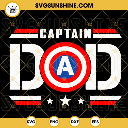 Captain Dad American SVG, Superhero Dad SVG, Funny Father's Day SVG PNG DXF EPS Cricut