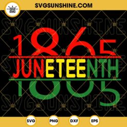Juneteenth 1865 SVG, Black History SVG, Afro SVG, Freedom Day SVG PNG DXF EPS Cricut