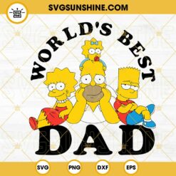 World’s Best Dad Simpson SVG, Homer Simpson SVG, Simpson Family Fathers Day SVG PNG DXF EPS Cricut Files