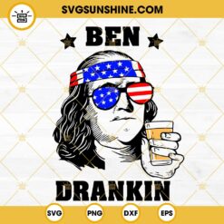 Ben Drankin SVG, Drinking Beer SVG, America SVG, July 4th SVG PNG DXF EPS Cut Files