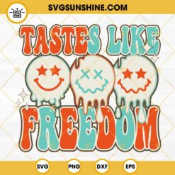 Tastes Like Freedom Smiley Face Drippy SVG, Retro 4th Of July SVG PNG DXF EPS Digital Download